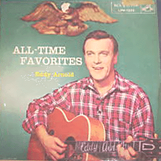 Eddy Arnold - All-Time Favorites